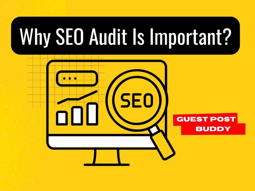 Why SEO Audit Is Important